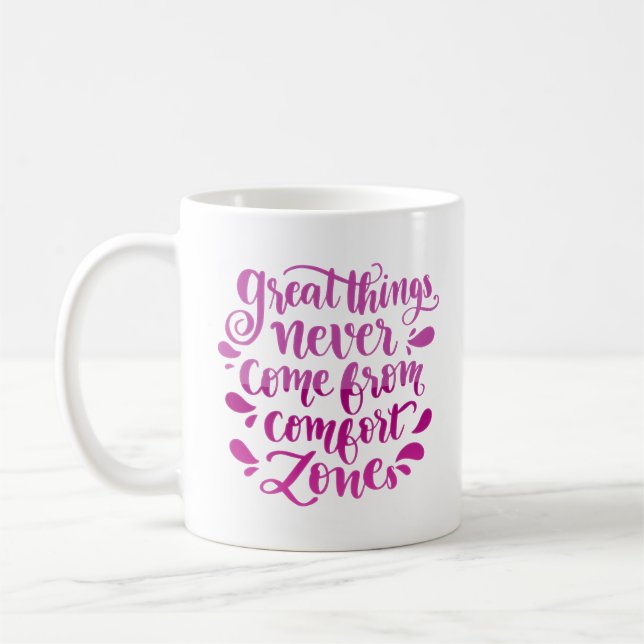 underbar sak kom från bekvämlighetszoner kaffemugg (Vänster)