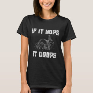 Underbar Sarcastic Hunter Gift T Shirt