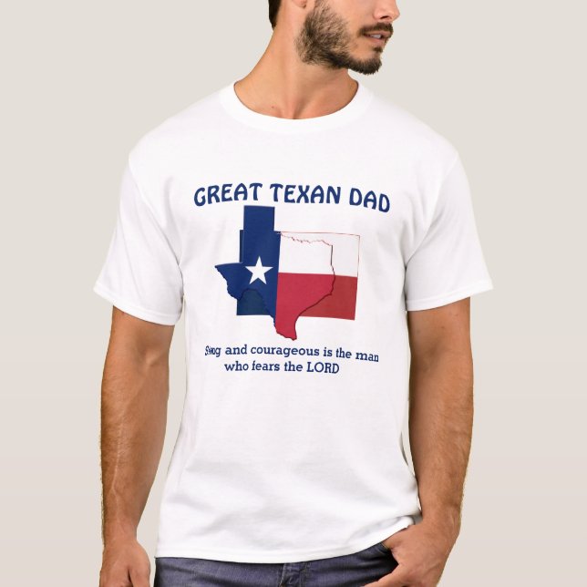 UNDERBAR TEXAN PAPPA Stark modig Personlig T Shirt (Framsida)