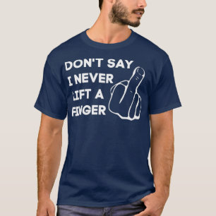 Underbara dagen Mitten Finger, skjut av offensiv T Shirt