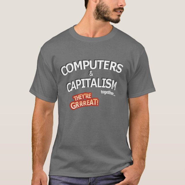 Underbara datorer & kapitalism -! tee shirt (Framsida)