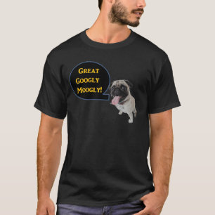 Underbara Googly Moogly! T-shirt