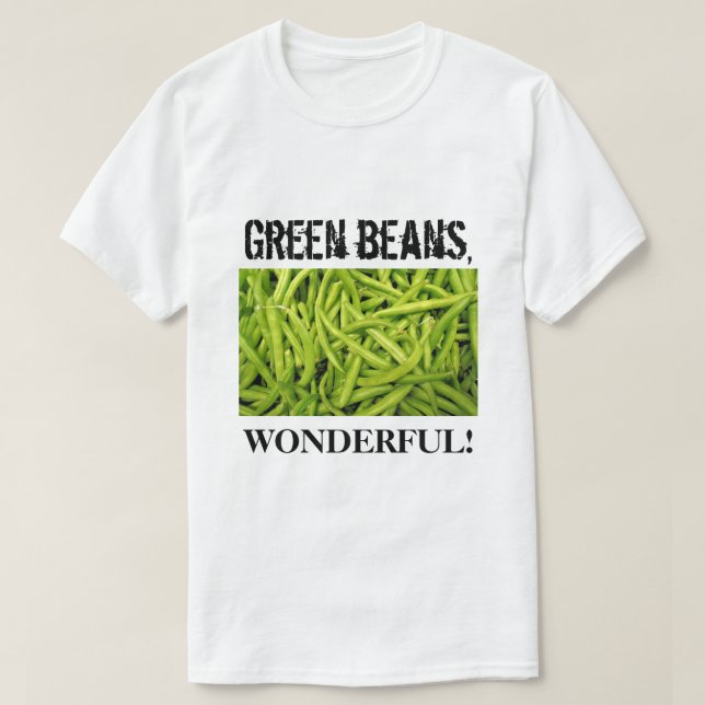 Underbara haricot vert t-shirt (Design framsida)