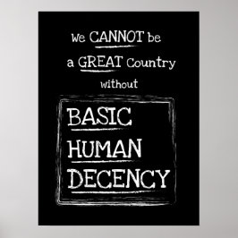Underbara Land Basic Human Decency Black Poster
