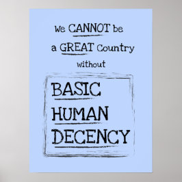 Underbara Land Basic Human Decency Blue Poster
