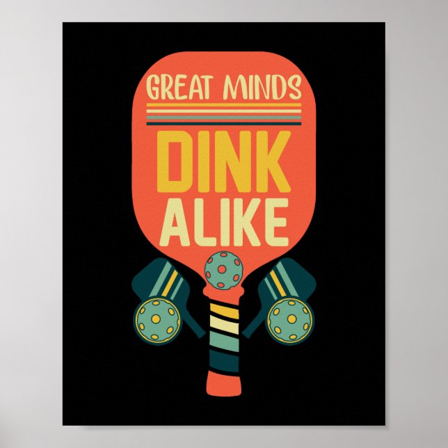 Underbara minds Dink Alike Funny Pickleball Poster (Framsidan)