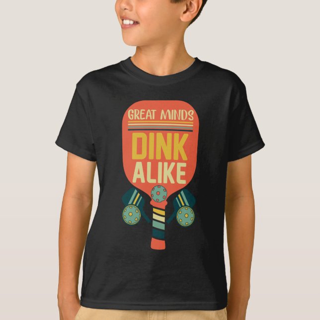 Underbara minds Dink Alike Funny Pickleball T Shirt (Framsida)
