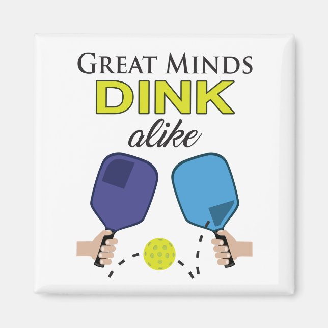 "Underbara minds Dink Alike" Pickleball Magnet (Framsidan)