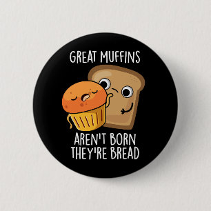Underbara muffins är inte Born De är Bread Mörk BG Knapp