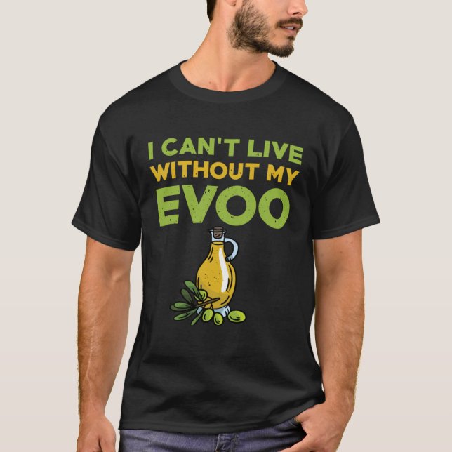 Underbara olivoljans Extra-jungfruolja EVOO Älskar T Shirt (Framsida)