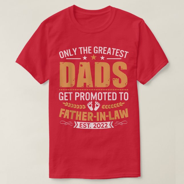 Underbara Pappor främjad till faderinjuridik 2022 T Shirt (Design framsida)