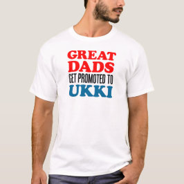 Underbara Pappor främjade Ukki T-shirt