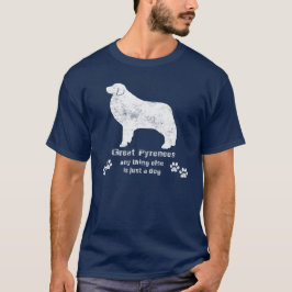 Underbara Pyrenéer - allt annat är bara en hund T-shirt