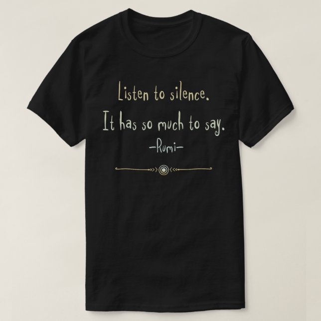 Underbara Rumi inspirationslystna citat T Shirt (Design framsida)