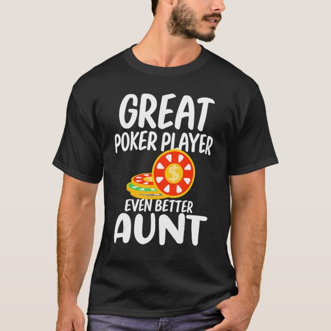 Underbara spelaren ännu bättre Moster Gambling Pro T Shirt (Framsida)