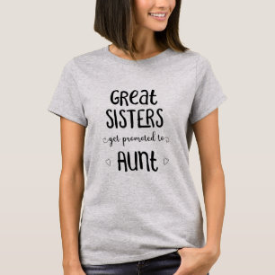 Underbara systrar befordras till Moster T Shirt
