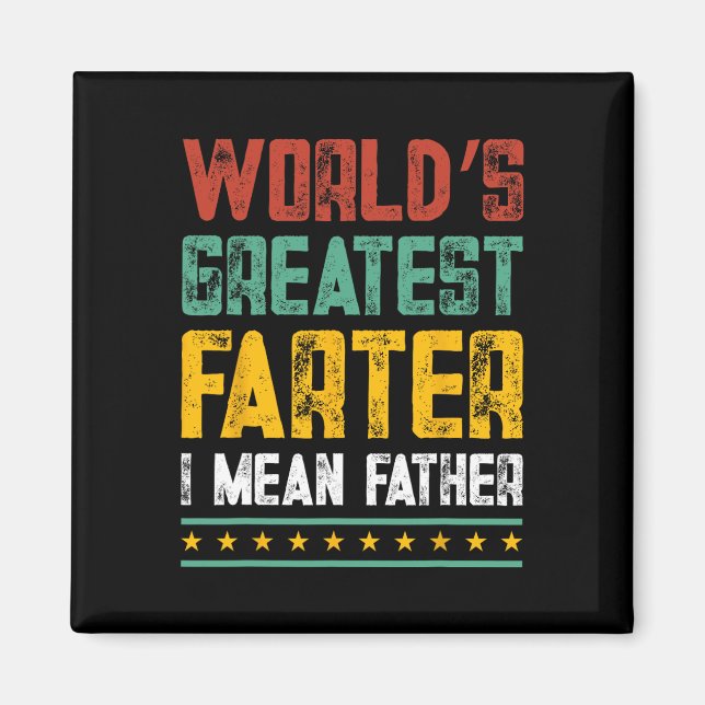 Underbarare Farter I Elaket Far Fars dag Pappa Fun Magnet (Framsidan)