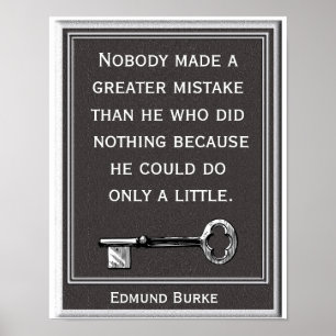 Underbarare fel - Edmund Burke-citat - konstutskri Poster