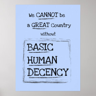 Underbarare Land Basic Human Decency Blue Poster