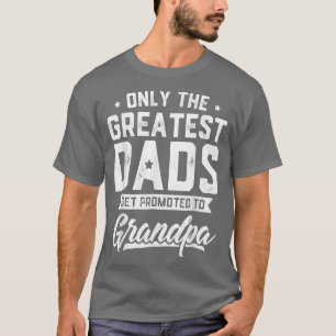 Underbarare Pappor befordra till Grandpa Far Da T Shirt
