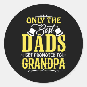 Underbarare Pappor befordra till Grandpa Far Runt Klistermärke