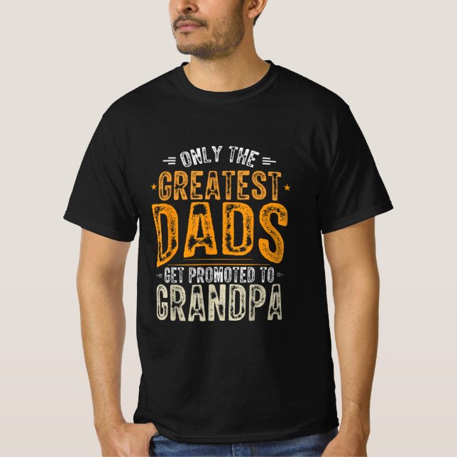 Underbarare Pappor befordras till farfar Fars dag T Shirt (Framsida)