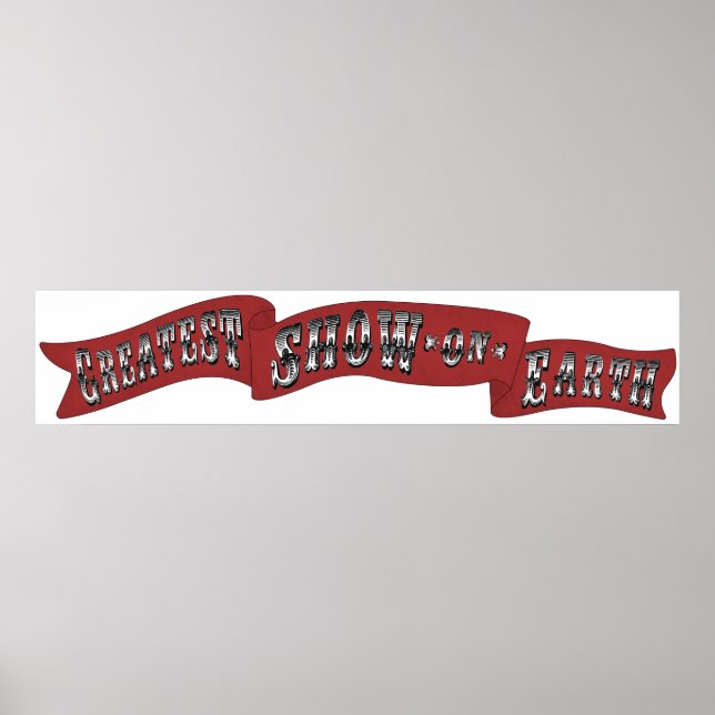 "Underbarare show on Earth" Circus Carnival Banner Poster (Framsidan)