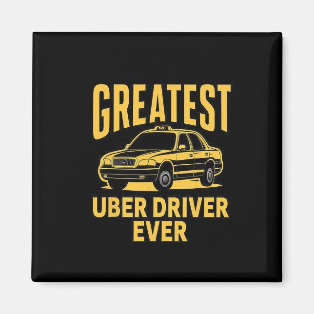 Underbarare Uber Driver någonsin Uber Driver Funny Magnet (Framsidan)