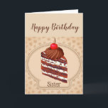 Underbart Chocolate Cake Sister Birthday Card Kort<br><div class="desc">Lustigt chokladkaka,  syster Birthday Humor,  kan jag föreslå något högt,  mörk och utsökt</div>