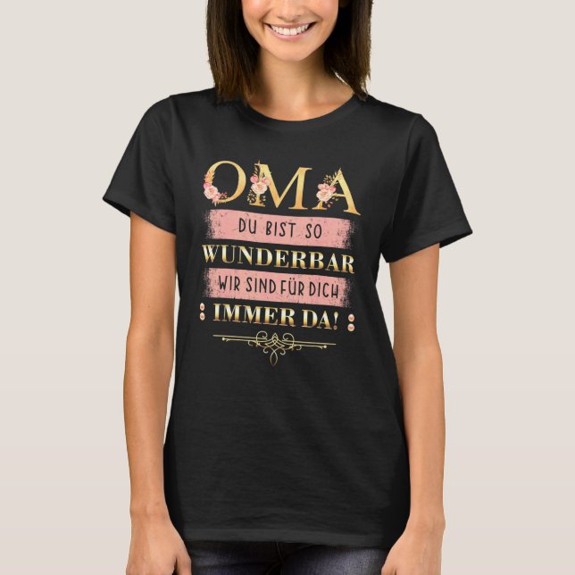 Underbart Granny säger på tyska med blommor T Shirt (Framsida)