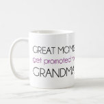 Underbart Mammor befordra till mormor Kaffemugg<br><div class="desc">Underbar gåva eller skjorta för mormor och mormor,  eller för gravida kvinnor i mammor att anmäla barnbarn till sina föräldrar!  Grattisar på din genetiska spridning.</div>