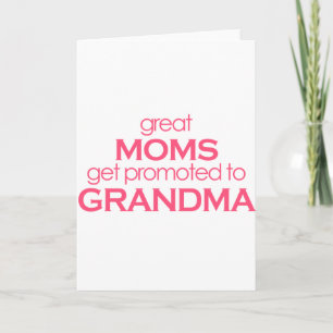 Underbart Mammor kan befordras till mormor Kort