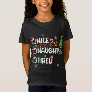 Underbart Nice Naughty Tired jul Pajama T Shirt