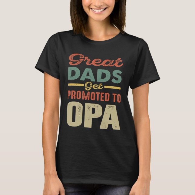 Underbart Pappor befordras till OPA Gift Manar T Shirt (Framsida)