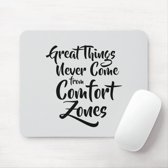 Underbart Sak Kom aldrig från komfortzoner citat Musmatta (Med mus)