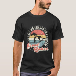 Underbart Sjöar - inga salter - inga problem T Shirt