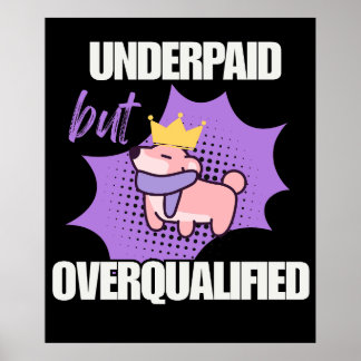 Underbetald men överkvalificerad poster