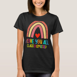 Undergrupp avskedad Lycklig förra dagen, skollärar T Shirt