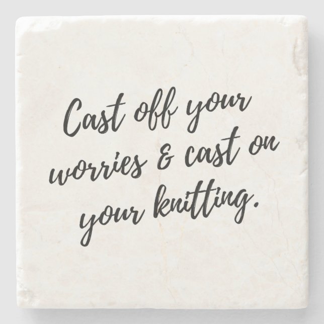 Underlägg för Knitters "Cast off Your Worries" (Framsidan)