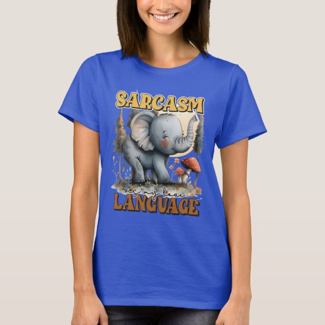 Underlig sarcasm elephant ord art t shirt (Framsida)