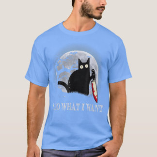 Underlig svart katt jag gör vad jag vill ha Cat Sc T Shirt