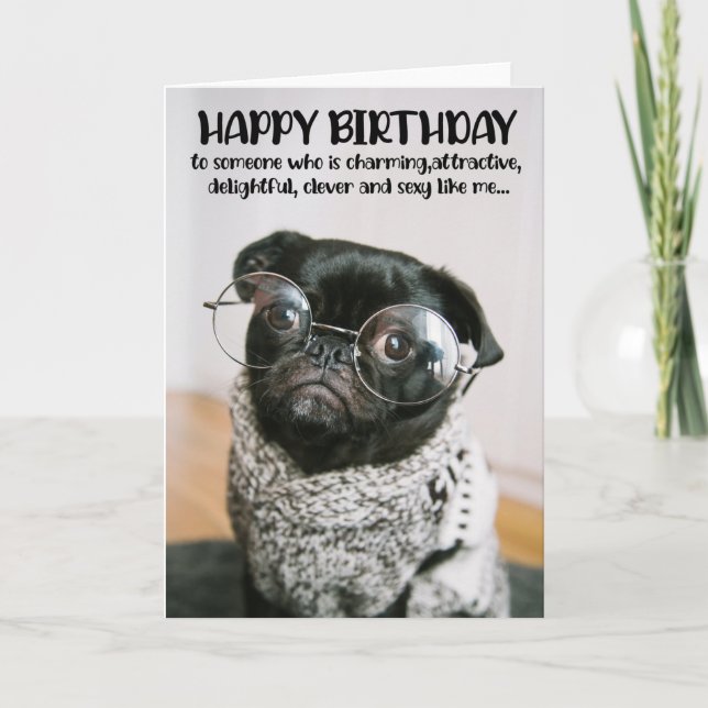 Underligt Cute Pug Birthday-hälsningskort Kort (Framsida)