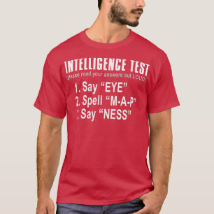 Underrättelsetest Säg att Öga M A P Ness lustig pa T Shirt