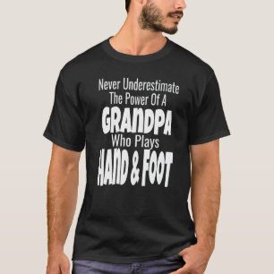 Underskatta aldrig den farfar som spelar som spela t shirt