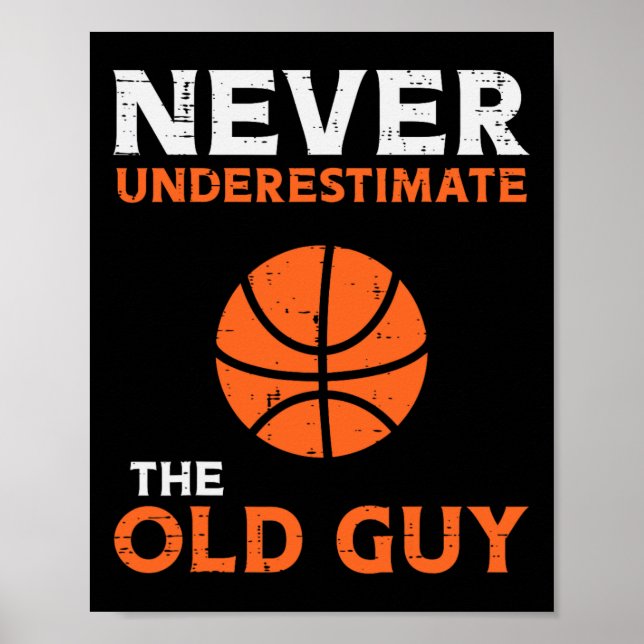 Underskatta aldrig den gamla Guy Bysketbyll Grandp Poster (Framsidan)