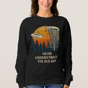 Underskatta aldrig den gamla Guy Disk Golf Pappa G T Shirt