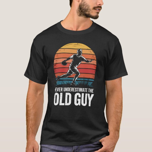 Underskatta aldrig den gamle Guy Ultimate Frisbee  T Shirt (Framsida)