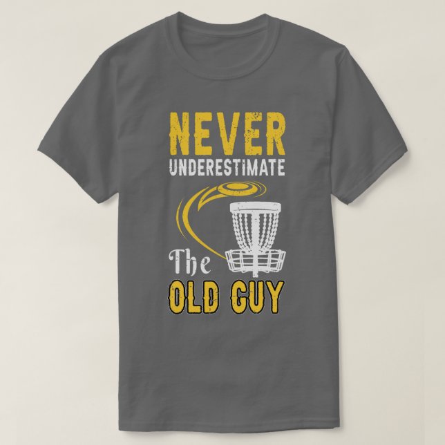 Underskatta aldrig den gamle killen t shirt (Design framsida)