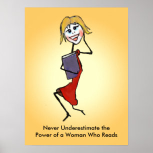 Underskatta aldrig driva av en kvinna som läser poster
