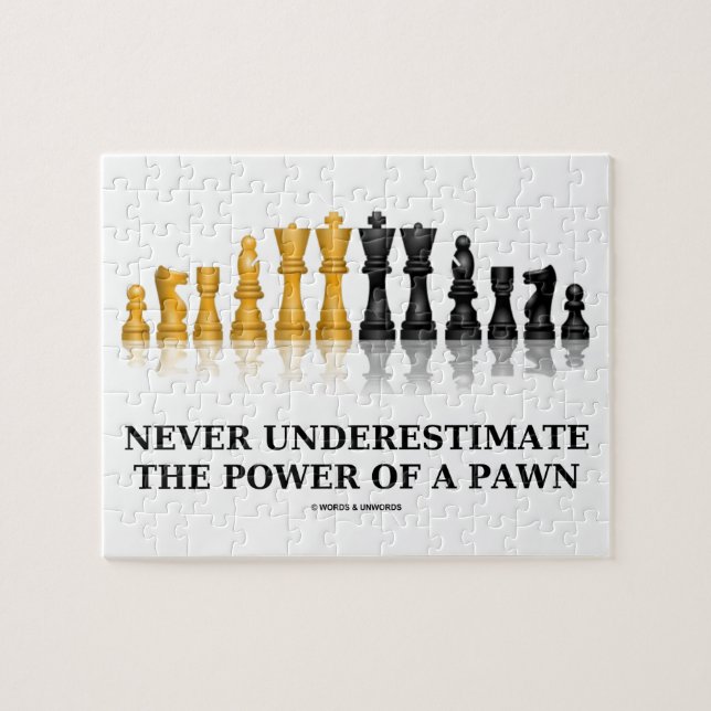 Underskatta aldrig effekten av en pjäs (schack) pussel (Horisontell)
